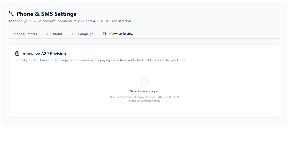 A2P Twilio registration review status in Inflowave