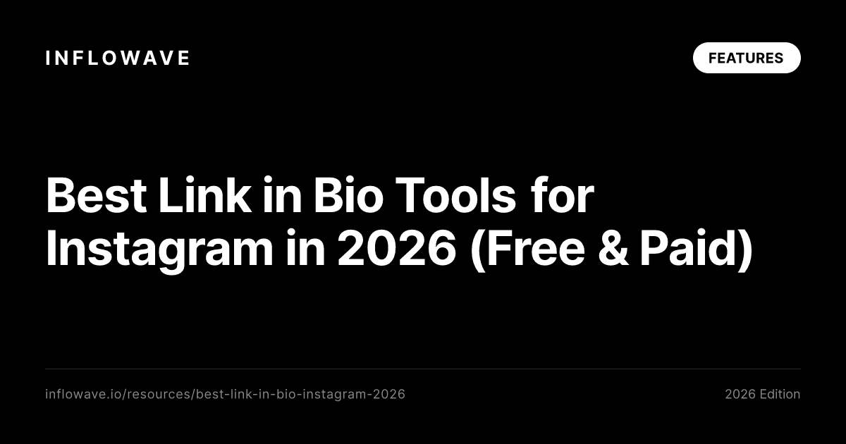 Best Link in Bio Tools for Instagram in 2026 (Free & Paid)