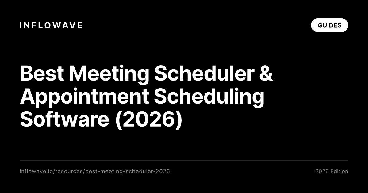 Best Meeting Scheduler & Appointment Scheduling Software (2026)
