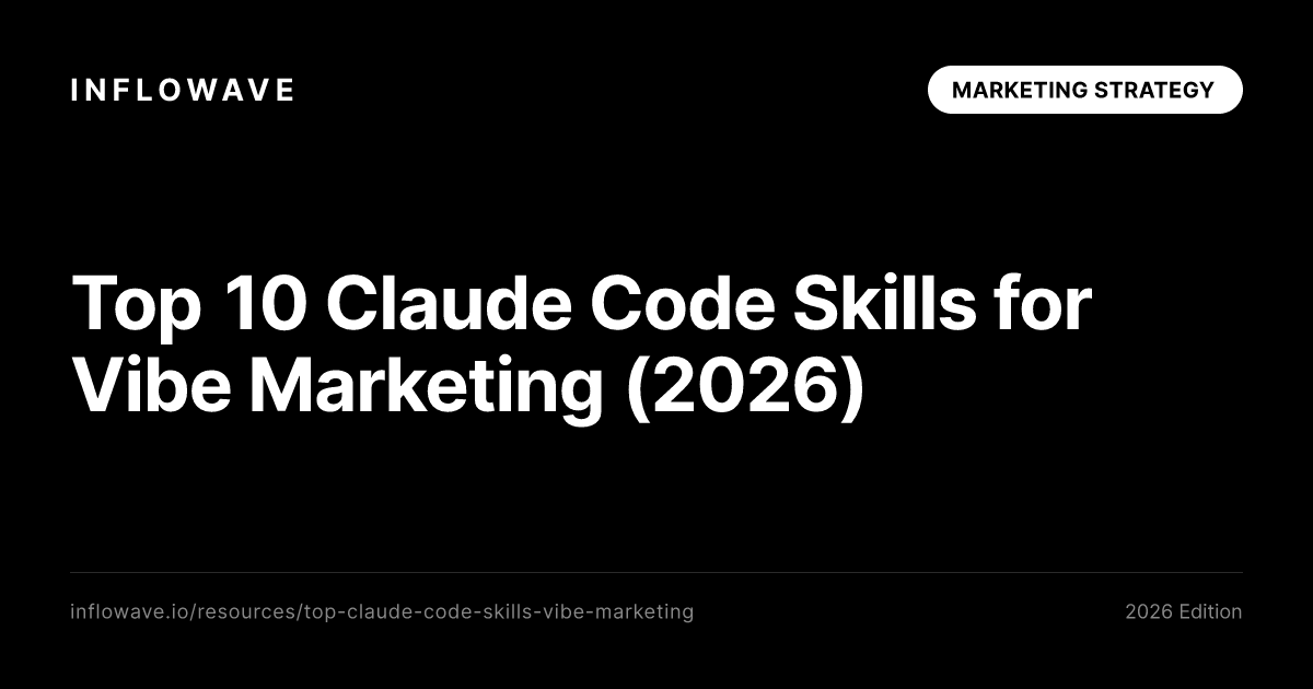 As 10 melhores skills do Claude Code para vibe marketing (2026)