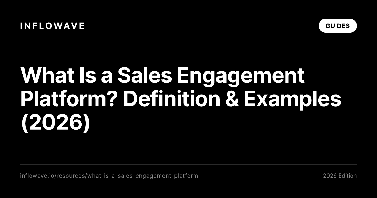 O que é uma plataforma de sales engagement? Definição e exemplos (2026)
